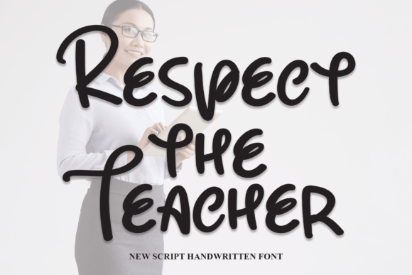 Respect the Teacher: A Font That Brings Joy to Every Design