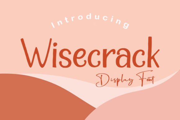 Wisecrack: A Script Handwritten Font for Creative Product Design